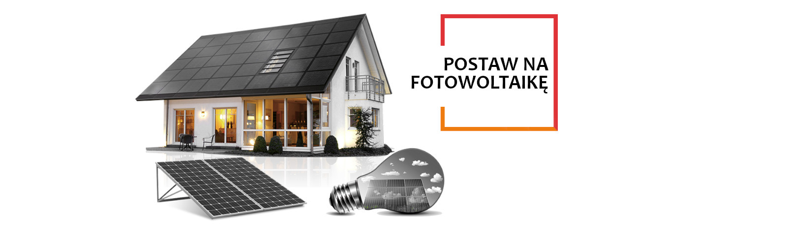 postaw na fotowoltaikę